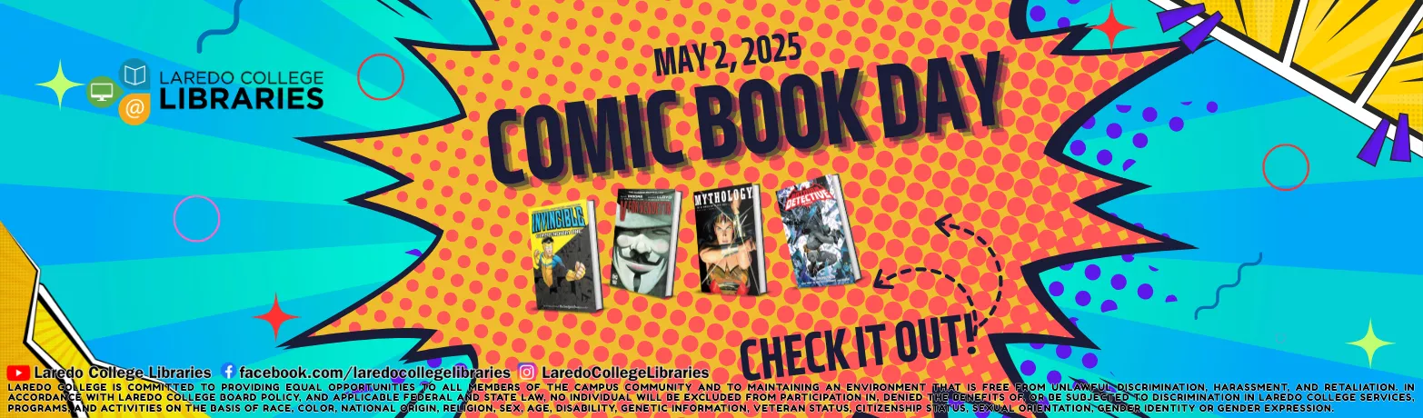 Comic Book Day promotion from Laredo College Libraries.