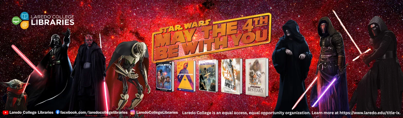 Star Wars Day display from Laredo College Libraries featuring characters and a selection of Star Wars books.