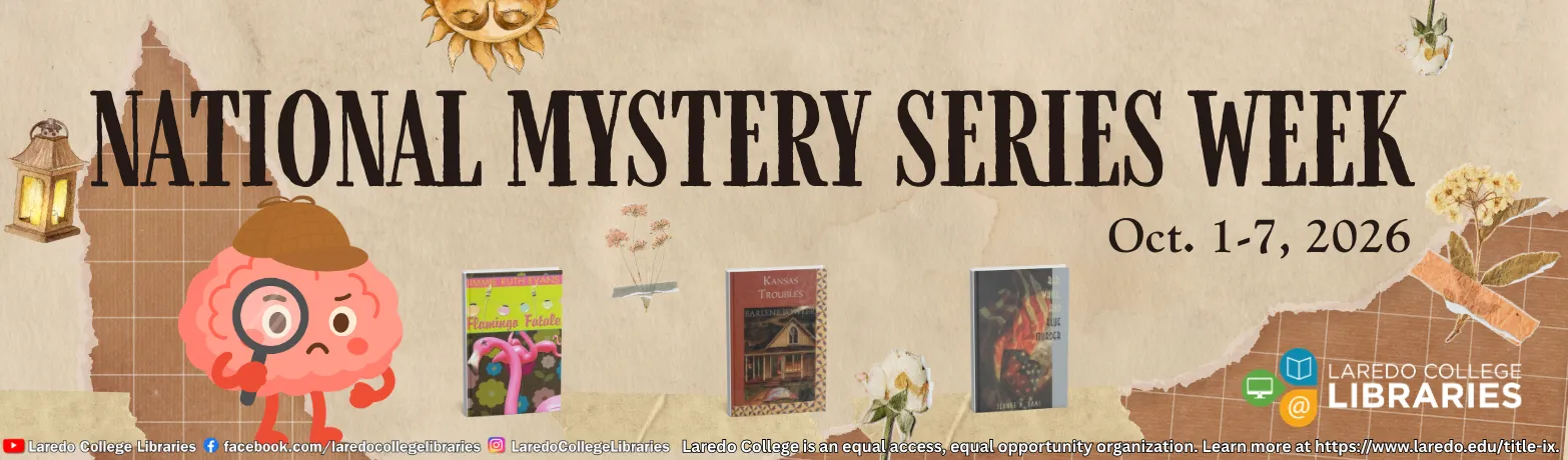 National Mystery Series Week, Oct. 1–7, featuring mystery books available through Laredo College Libraries.