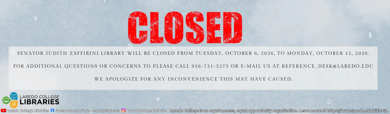 Zaffirini Library Closed